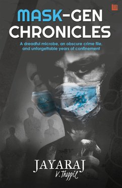 The Mask-Gen Chronicles (eBook, ePUB) - Thoppil, Jayaraj V