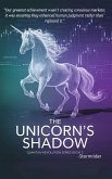 The Unicorn's Shadow (The Quantum Revolution Series, #2) (eBook, ePUB)