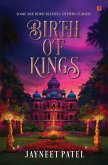 Birth of Kings (eBook, ePUB)