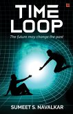 Time Loop (eBook, ePUB) Time Loop (eBook, ePUB)