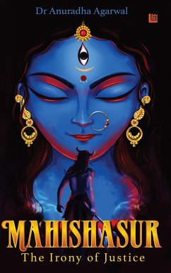 Cover Mahishasur: The Irony of Justice (eBook, ePUB)