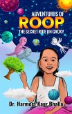 Adventures of Roop - The Sesct Ride on Groxy (eBook, ePUB)