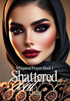 Cover Shattered Veil (Whispered Prayers, #1) (eBook, ePUB)