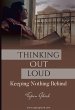 Thinking Out Loud - Keeping Nothing... - Bild 1