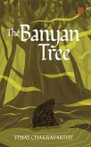 The Banyan Tree (eBook, ePUB)