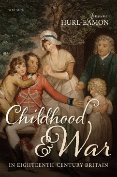 Cover Childhood and War in Eighteenth-Century Britain (eBook, ePUB)