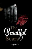 The Beautiful Scars (eBook, ePUB)