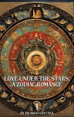 Love Under the Stars: A Zodiac Romance 01 (eBook, ePUB)
