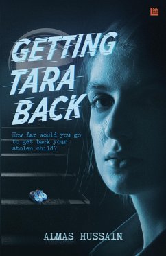 Getting Tara Back (eBook, ePUB) - Hussain, Almas
