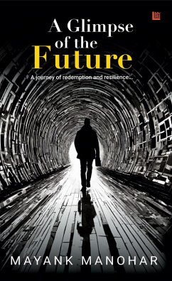 A Glimpse of the Future (eBook, ePUB) - Manohar, Mayank