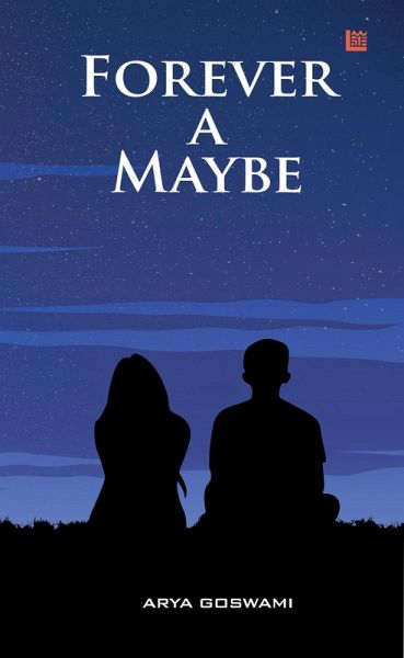 Forever a Maybe (eBook, ePUB)