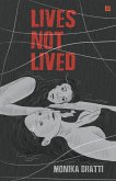 Lives Not Lived (eBook, ePUB) Lives Not Lived (eBook, ePUB)