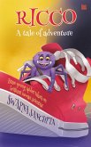 Ricco: A Tale of Adventure (eBook, ePUB) Ricco: A Tale of Adventure (eBook, ePUB)
