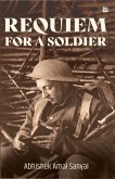 Requiem for a Soldier (eBook, ePUB) Requiem for a Soldier (eBook, ePUB)