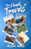 The Heart Travels: Experiences of a Lifetime (eBook, ePUB)