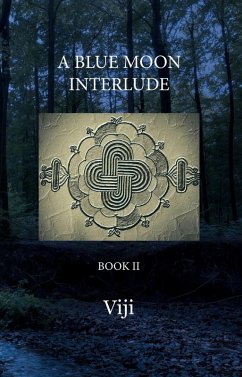 Cover A Blue Moon Interlude - Book II (eBook, ePUB)