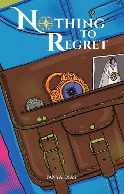 Nothing to Regret (eBook, ePUB) - Dias, Tanya