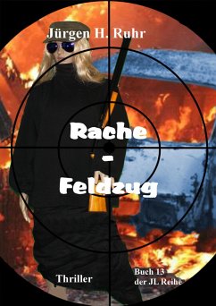 Rache-Feldzug (eBook, ePUB) - Ruhr, Jürgen