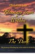 Blessings from Within the Dark (eBook,... - Bild 1