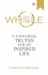 Whole : 11 Universal Truths For An... - Bild 1
