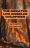 The Greater Los Angeles Wildfires (eBook, ePUB)