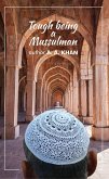 Tough Being a Mussulman (eBook, ePUB)