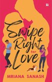 Swipe Right for Love (eBook, ePUB) Swipe Right for Love (eBook, ePUB)