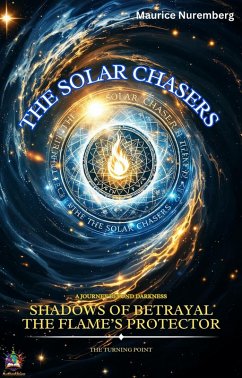 The Solar Chasers (eBook, ePUB) - Nuremberg, Maurice