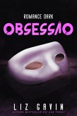 Obsessão (Rock Stars da Muse of Darkness, #2) (eBook, ePUB) Obsessão (Rock Stars da Muse of Darkness, #2) (eBook, ePUB)
