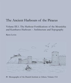 Cover The Ancient Harbours of the Piraeus, Volume III. 1-2