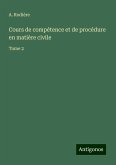 Cours de compétence et de procédure en matière civile Cours de compétence et de procédure en matière civile