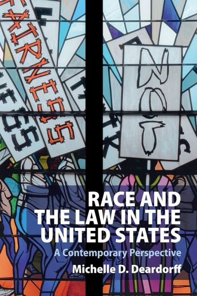 Race and the Law in the United States