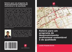 Roteiro para um programa de desenvolvimento profissional sustentável e de qualidade - Puente-Ervin, Leslie