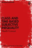 Class and Time-Based Subjective Inequality (eBook, PDF)