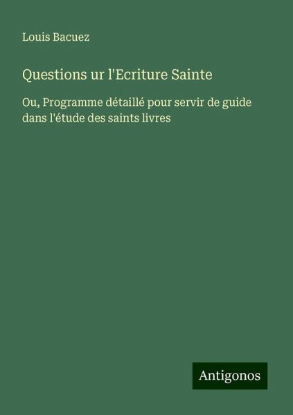 Questions ur l'Ecriture Sainte