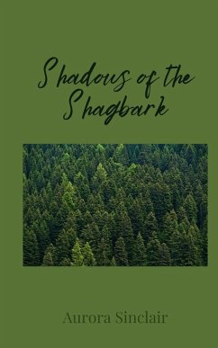 Shadows of the Shagbark - Sinclair, Aurora