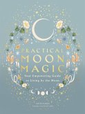 Practical Moon Magic Practical Moon Magic