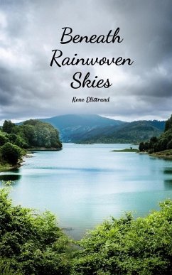 Beneath Rainwoven Skies - Elistrand, Kene