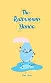 The Rainwoven Dance