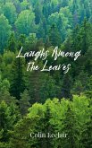 Laughs Among the Leaves