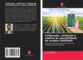 Calibração, validação e análise de sensibilidade do modelo CROPGRO