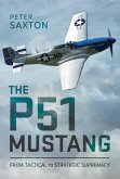 The P51 Mustang The P51 Mustang
