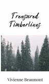 Treasured Timberlines Treasured Timberlines