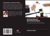 Jurisprudence pharmaceutique