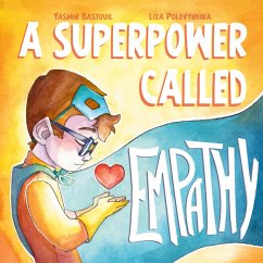 A Superpower Called Empathy - Bastouil, Yasmin