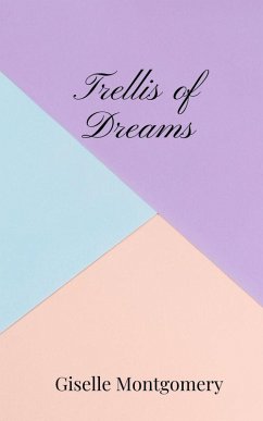 Cover Trellis of Dreams