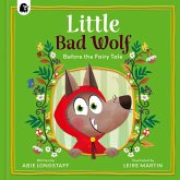 Little Bad Wolf Little Bad Wolf