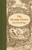 The Strange House The Strange House