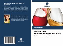 Cover Medien und Konfliktlösung in Pakistan