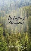 Understory Chronicles